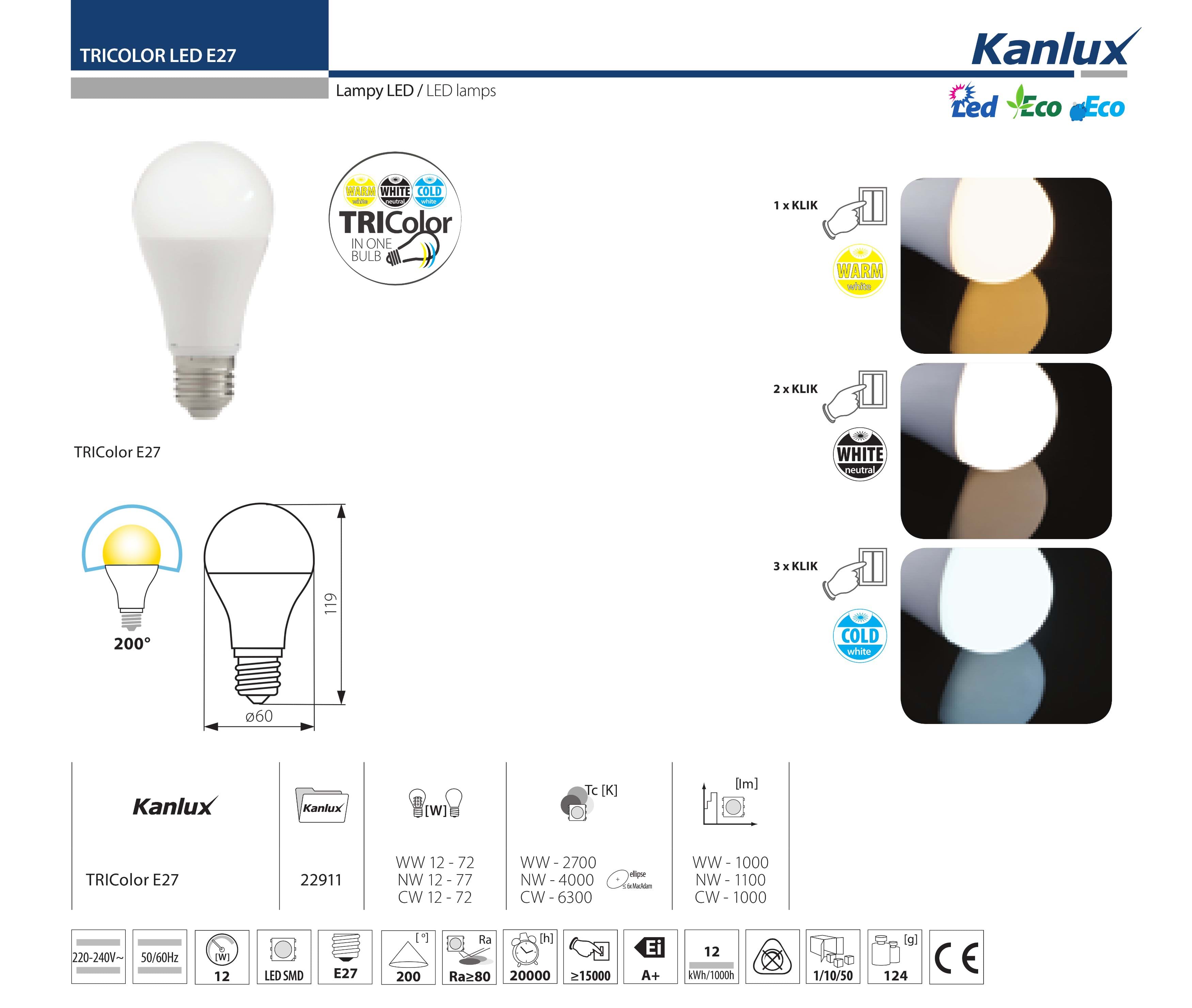 LAMPADINE LED E27 12W A60 BULB KANLUX TRICOLOR 22911